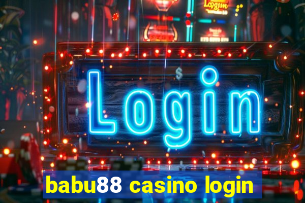 babu88 casino login