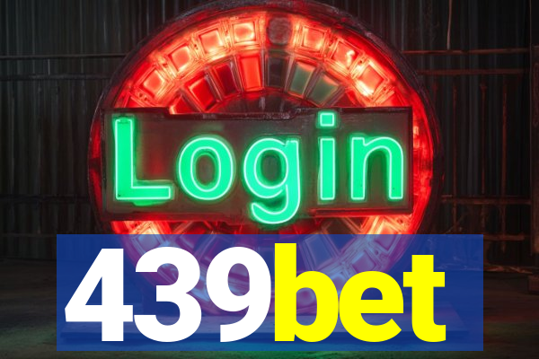 439bet