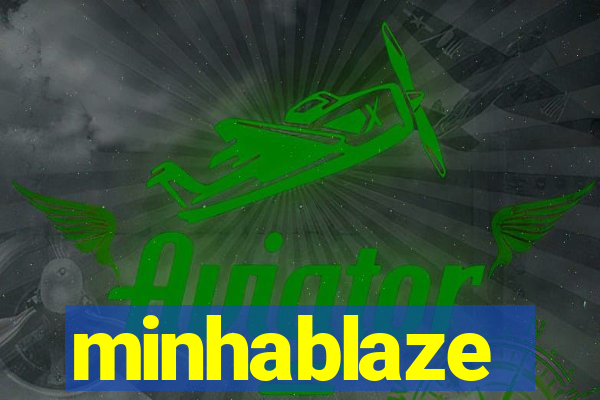 minhablaze