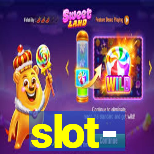 slot-