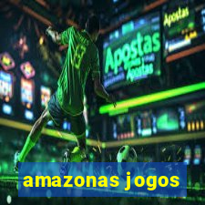 amazonas jogos