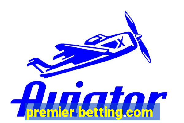 premier betting.com