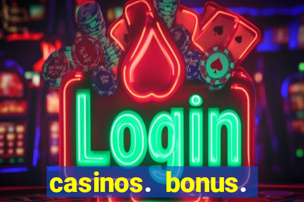 casinos. bonus. sem. deposito.