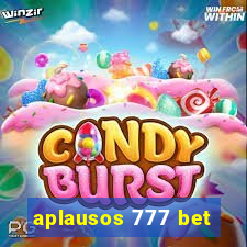 aplausos 777 bet