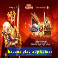 bacana play app baixar