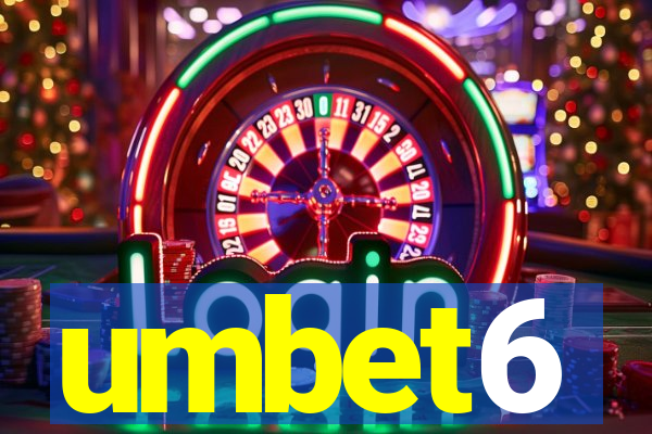 umbet6