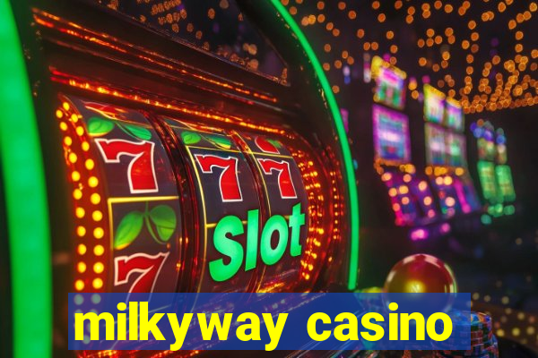 milkyway casino