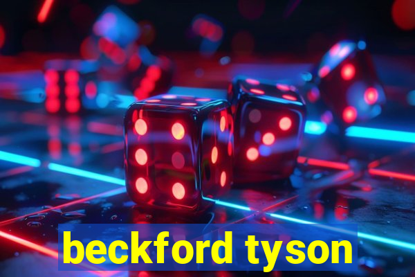 beckford tyson