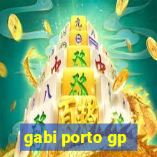 gabi porto gp