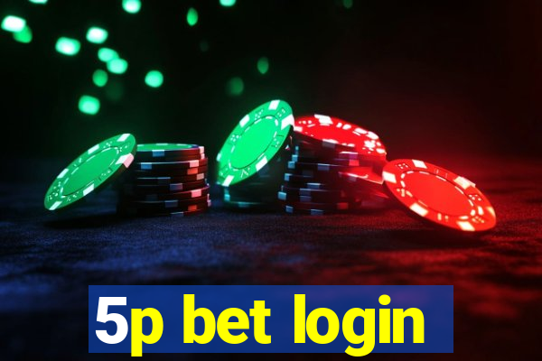 5p bet login