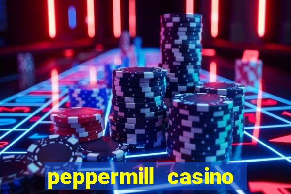 peppermill casino hotel reno