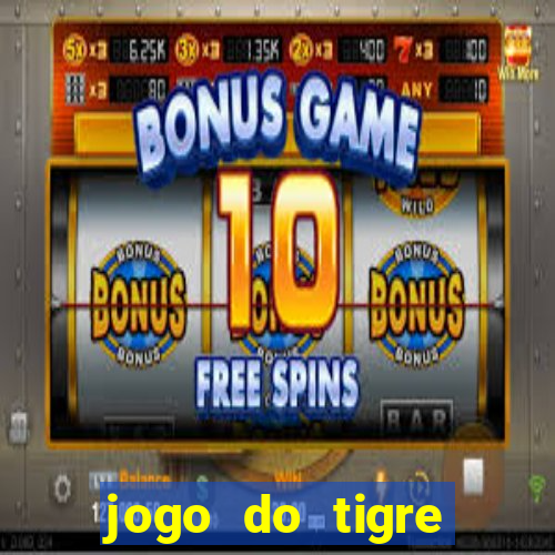 jogo do tigre deposito minimo