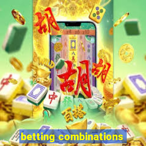 betting combinations