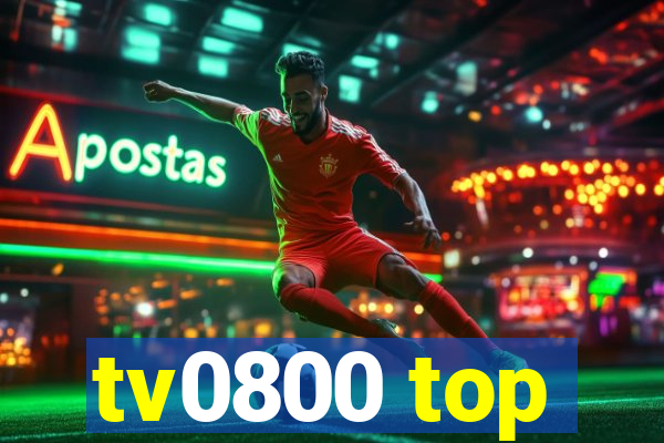 tv0800 top