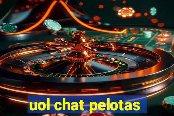 uol chat pelotas