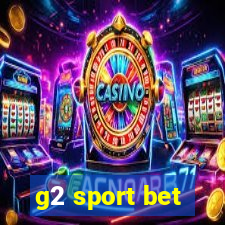 g2 sport bet