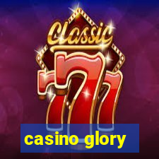 casino glory