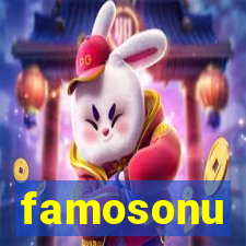 famosonu