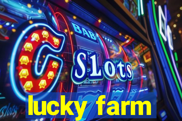 lucky farm