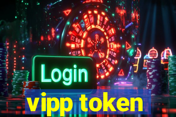 vipp token