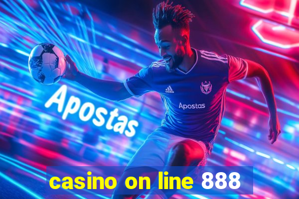 casino on line 888