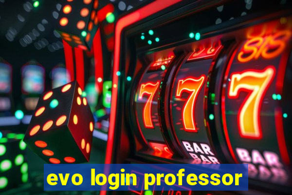 evo login professor