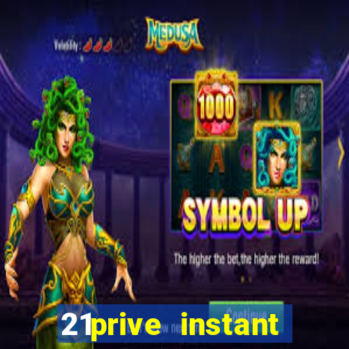 21prive instant play casino