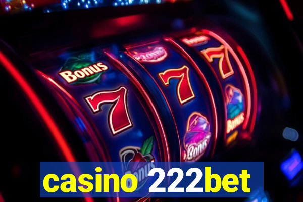 casino 222bet