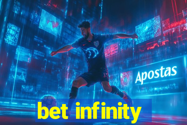 bet infinity