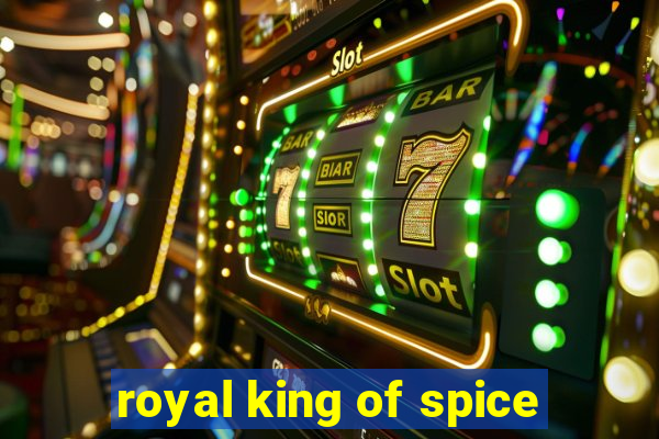 royal king of spice