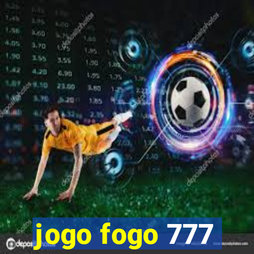 jogo fogo 777