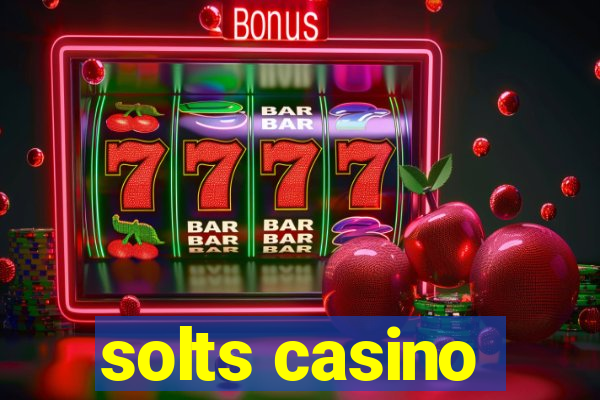 solts casino