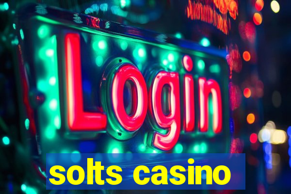 solts casino