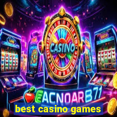 best casino games