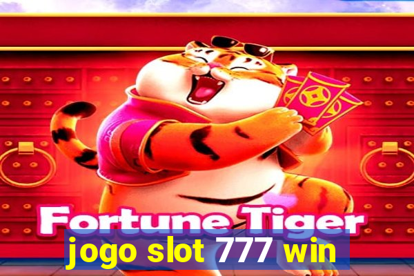 jogo slot 777 win