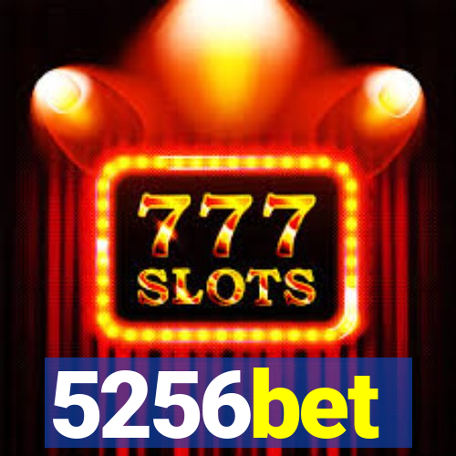 5256bet