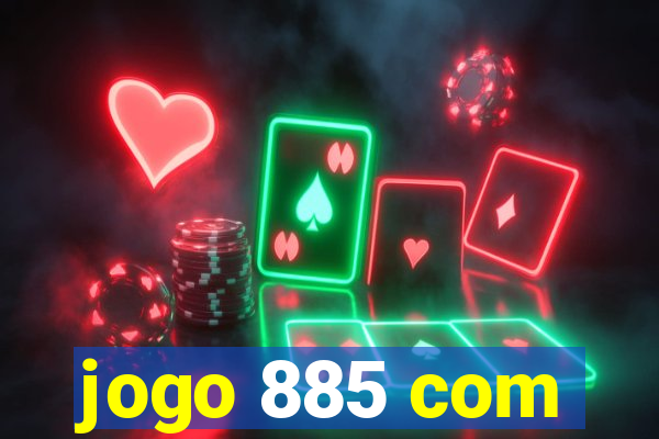 jogo 885 com