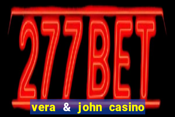 vera & john casino free slots