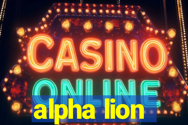 alpha lion