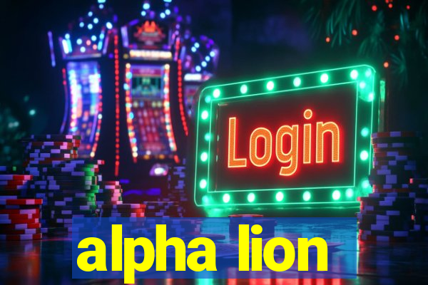 alpha lion