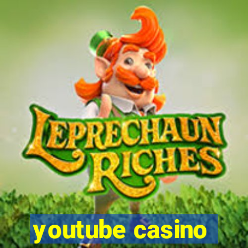 youtube casino