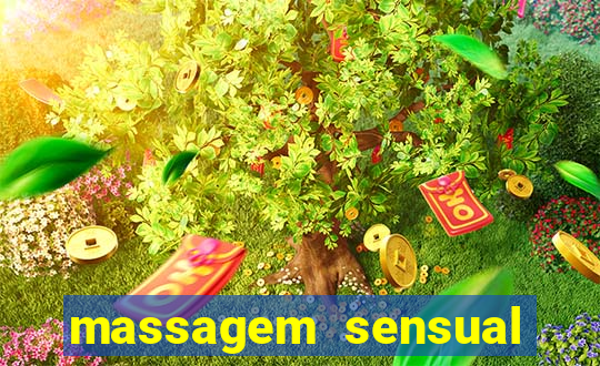 massagem sensual novo hamburgo