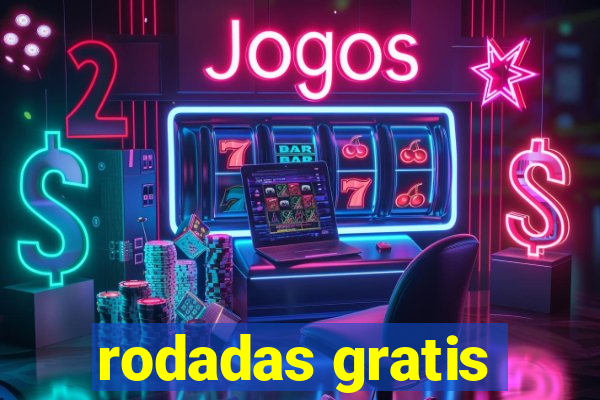 rodadas gratis