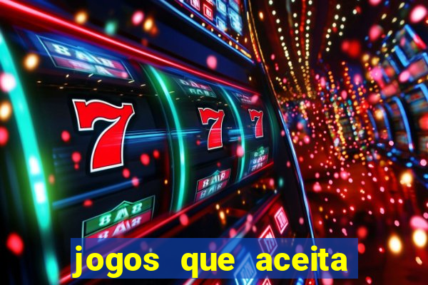 jogos que aceita cart?o de crédito