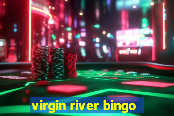 virgin river bingo