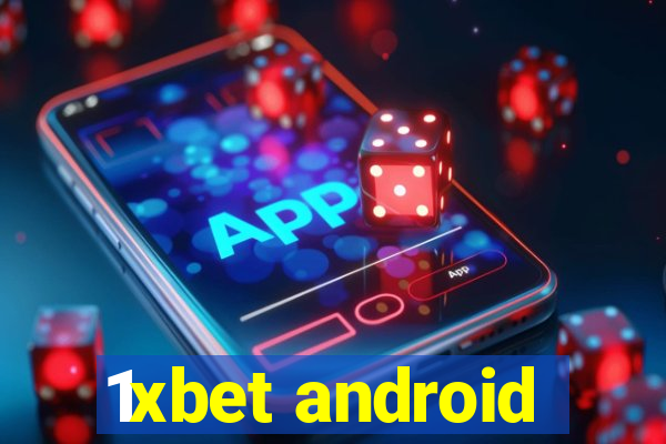 1xbet android