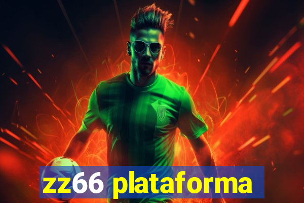 zz66 plataforma