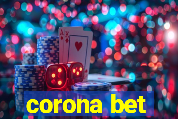 corona bet