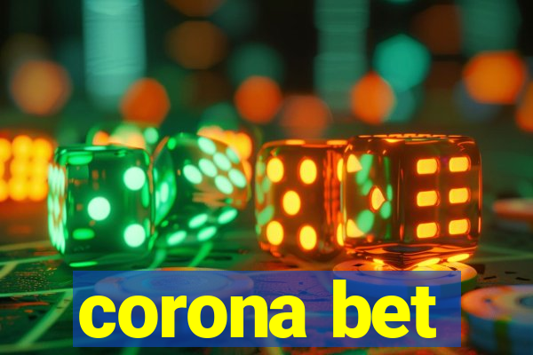 corona bet