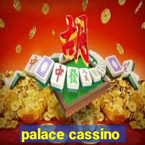 palace cassino